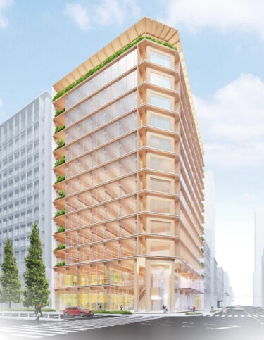 旧：京橋第一生命ビルディング跡地再開発計画：中央区京橋・木造ハイブリッドオフィスビル